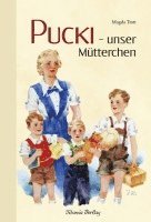 Pucki - unser Mütterchen 1