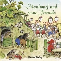 bokomslag Maulwurf und seine Freunde