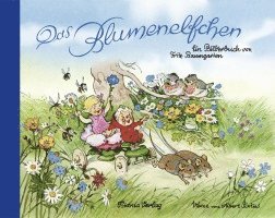 Fritz Baumgarten - Das Blumenelfchen, Inbunden