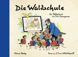 Die Waldschule 1