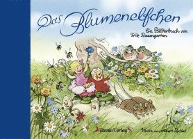 Albert Sixtus - Das Blumenelfchen, Inbunden