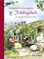 Das große Fritz Baumgarten Frühlingsbuch, Inbunden. Tillgänglighet: Lägg i varukorg