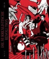 Benjamin Dittmann-Bieber, Christian Driesen - Die surrealistische Revolution, Häftad
