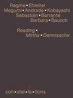 Regine Ehleiter, Megumi Andrade Kobayashi, Sebastián Barrante, Barbara Bausch, Regine Ehleiter, Doing Literature in a Global Perspective - Reading Mirtha Dermisache, Häftad