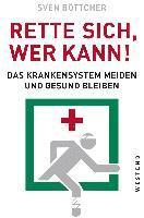 Rette sich, wer kann