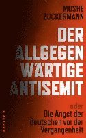 bokomslag Der allgegenwärtige Antisemit