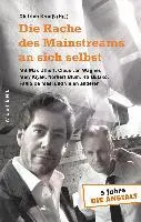 Dietrich Krauss - Die Rache des Mainstreams an sich selbst, Häftad. Tillgänglighet: Lägg i varukorg