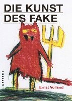 bokomslag Die Kunst des Fake