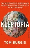 Tom Burgis - Kleptopia, Häftad