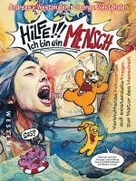 Andreas von Westphalen, Georg von Westphalen - Hilfe, ich bin ein Mensch!, Häftad