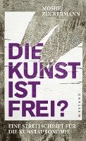 Die Kunst ist frei? 1