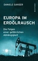 bokomslag Europa im Erdölrausch