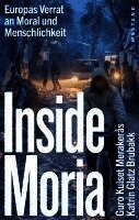 Katrin Glatz Brubakk, Guro Kulset Merakeras - Inside Moria, Häftad