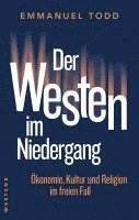 Der Westen im Niedergang 1