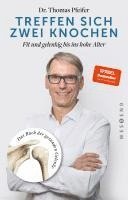 Thomas Pfeifer - Treffen sich zwei Knochen, Häftad