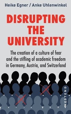 Heike Egner, Anke Uhlenwinkel - Disrupting the university, Häftad