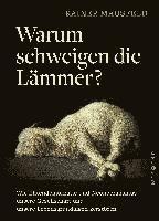 bokomslag Warum schweigen die Lämmer? - Taschenbuchausgabe