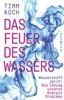 bokomslag Das Feuer des Wassers