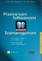 bokomslag Praxiswissen Softwaretest - Testmanagement
