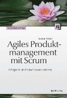bokomslag Agiles Produktmanagement mit Scrum