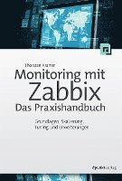 bokomslag Monitoring mit Zabbix: Das Praxishandbuch