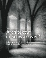 bokomslag Architektur in Schwarzweiß