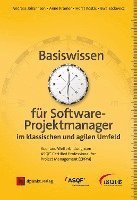 bokomslag Basiswissen für Softwareprojektmanager im klassischen und agilen Umfeld