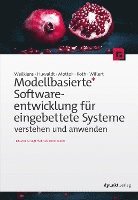 bokomslag Modellbasierte Softwareentwicklung für eingebettete Systeme verstehen und anwenden