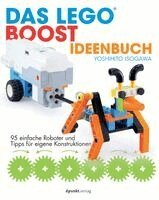 Yoshihito Isogawa - Das LEGO®-Boost-Ideenbuch, Häftad