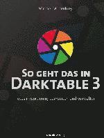 bokomslag So geht das in Darktable 3