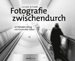 bokomslag Fotografie zwischendurch