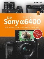 Die Sony Alpha 6400 1