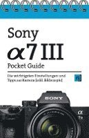 Sony Alpha 7 III Pocket Guide 1