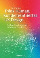 bokomslag Think Human: Kundenzentriertes UX-Design