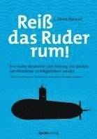 David Marquet - Reiß das Ruder rum!, Häftad