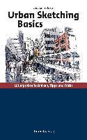 Stephanie Bower - Urban Sketching Basics, Häftad