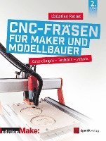 bokomslag CNC-Fräsen für Maker und Modellbauer