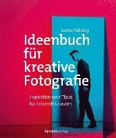 bokomslag Ideenbuch für kreative Fotografie