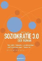 bokomslag Soziokratie 3.0 - Der Roman