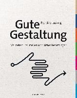 Rebekka Ludwig - Gute Gestaltung verstehen, beurteilen und sicher beauftragen, Inbunden