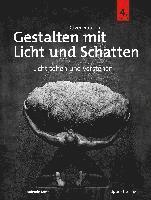 Gestalten mit Licht und Schatten 1