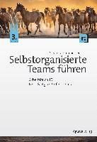 bokomslag Selbstorganisierte Teams führen