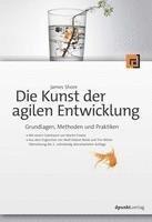 bokomslag Die Kunst der agilen Entwicklung - Aus dem Englischen von Wolf-Gideon Bleek und Tim Müller