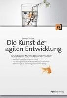 Die Kunst der agilen Entwicklung - Aus dem Englischen von Wolf-Gideon Bleek und Tim Müller 1