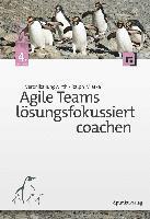 bokomslag Agile Teams lösungsfokussiert coachen