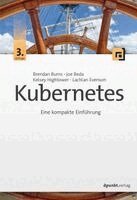 Brendan Burns, Joe Beda, Kelsey Hightower, Lachlan Evenson - Kubernetes, Häftad