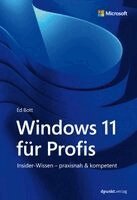 Ed Bott - Windows 11 für Profis, Inbunden