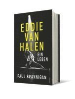 Paul Brannigan - Eddie van Halen, Inbunden