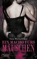 Sara-Maria Lukas - Hard & Heart 4: Ein Macho fürs Mäuschen, Häftad. Tillgänglighet: Lägg i varukorg