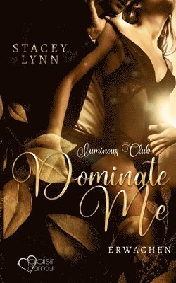 Dominate Me
